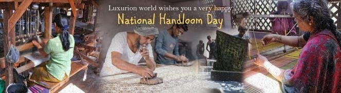 Handloom – the weaves of India - Luxurionworld