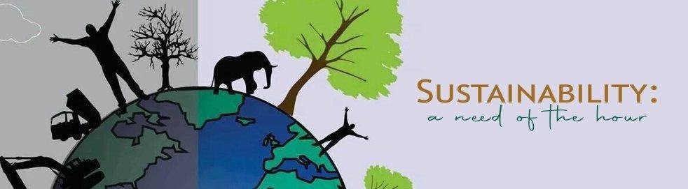 Sustainability - A Need Of The Hour - Luxurionworld